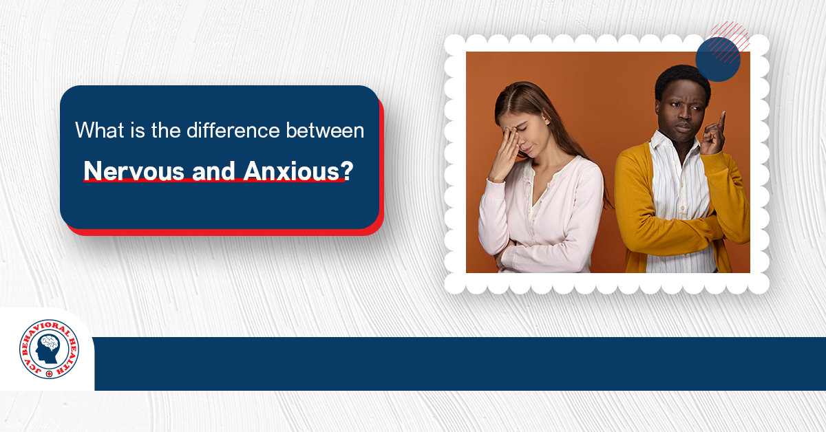 difference between nervous and anxious