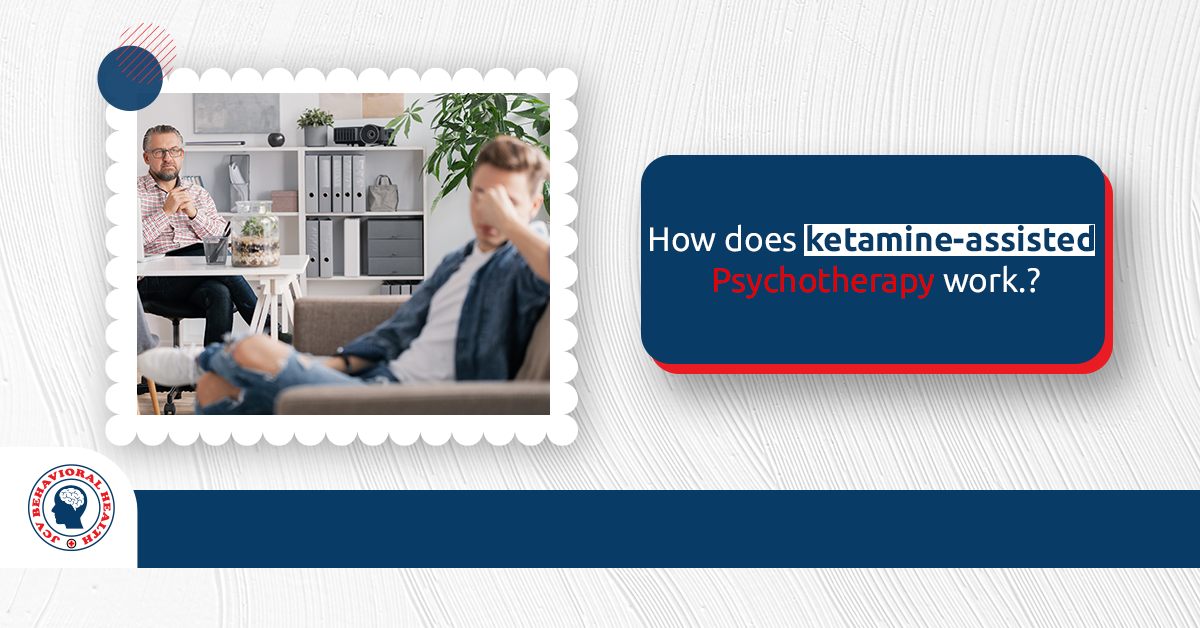 Does Ketamine-Assisted Psychotherapy Work